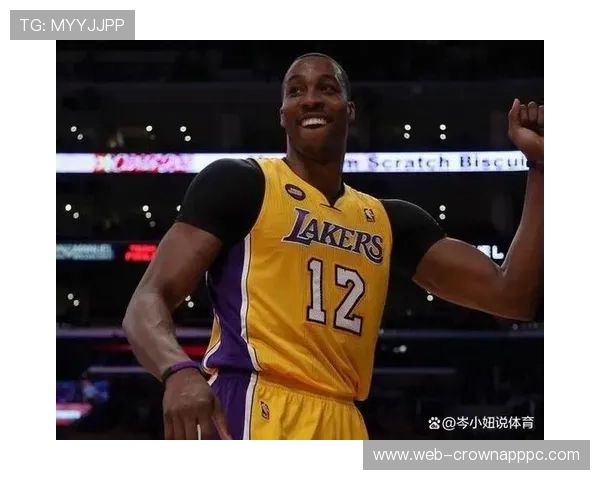 德怀特·霍华德篮下护框数据明显提升助球队防守端稳固